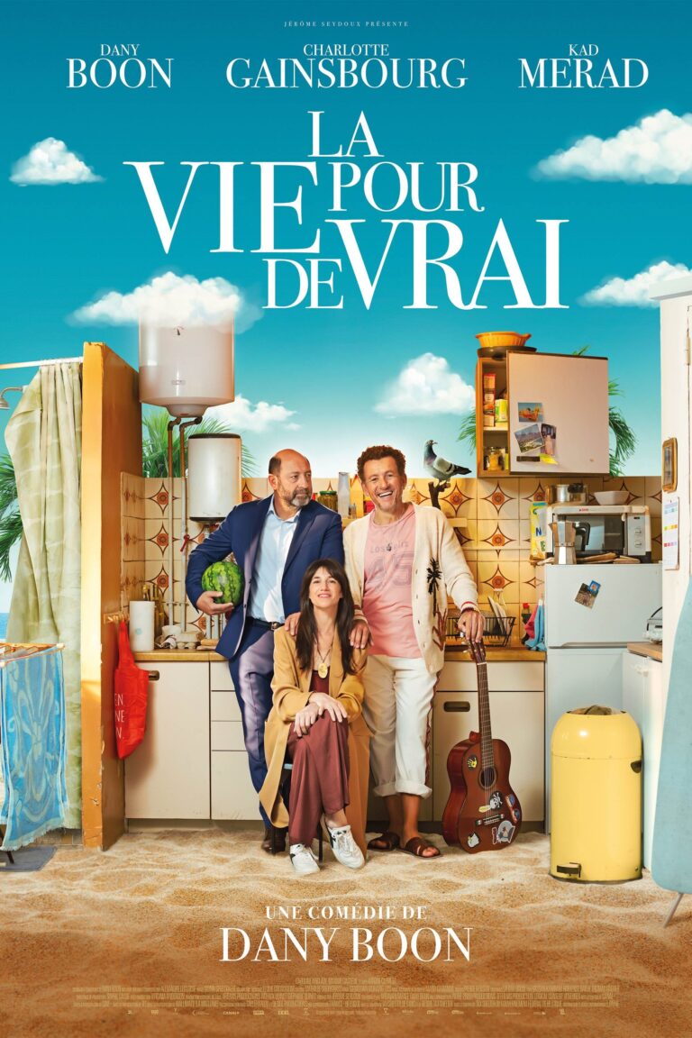 La Vie pour de Vrai Poster